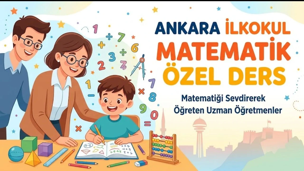 Ankara İlkokul Matematik Özel Ders